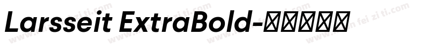 Larsseit ExtraBold字体转换